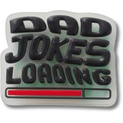 Dad Jokes Loading Jibbitz™ charms for Women|Men|Jibbitz™ Charms
